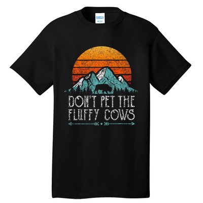 Do Not Pet The Fluffy Cows Funny Bison Buffalo Tall T-Shirt