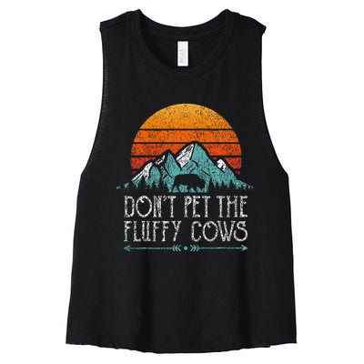 Do Not Pet The Fluffy Cows Funny Bison Buffalo Women's Racerback Cropped Tank