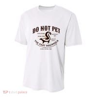 Do Not Pet The Fart Squirrels Skunk National Park Youth Performance Sprint T-Shirt