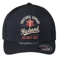 Do Not Pet Emotional Support Husband Funny Flexfit Unipanel Trucker Cap