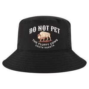 Do Not Pet The Fluffy Cows South Dakota Quote Funny Bison Cool Comfort Performance Bucket Hat