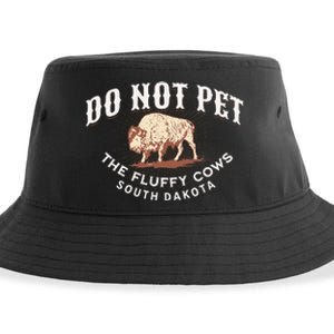 Do Not Pet The Fluffy Cows South Dakota Quote Funny Bison Sustainable Bucket Hat