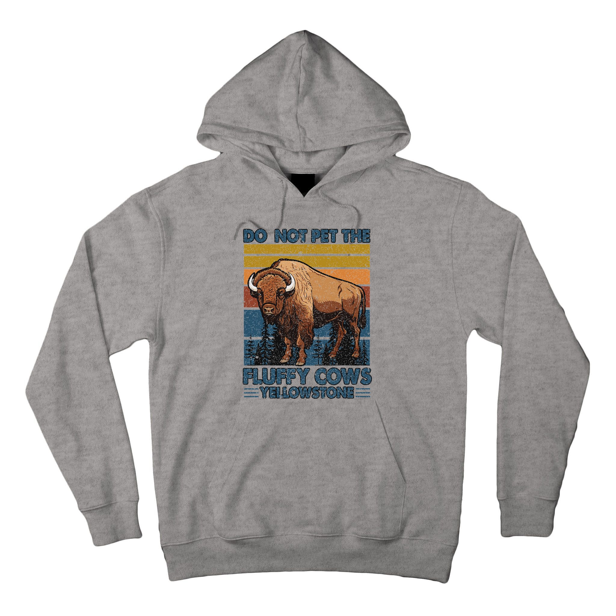 Do Not Pet The Fluffy Cows Buffalo & Bison Yellowstone Park Tall Hoodie