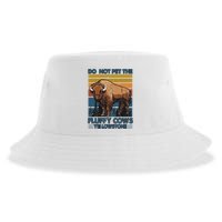 Do Not Pet The Fluffy Cows Buffalo & Bison Yellowstone Park Sustainable Bucket Hat