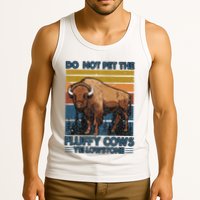 Do Not Pet The Fluffy Cows Buffalo & Bison Yellowstone Park Tank Top