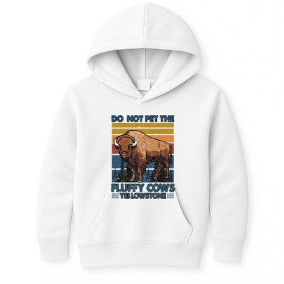 Do Not Pet The Fluffy Cows Buffalo & Bison Yellowstone Park Kids Hoodie
