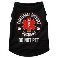 Do Not Pet Emotional Support Husband Humor Doggie Tank