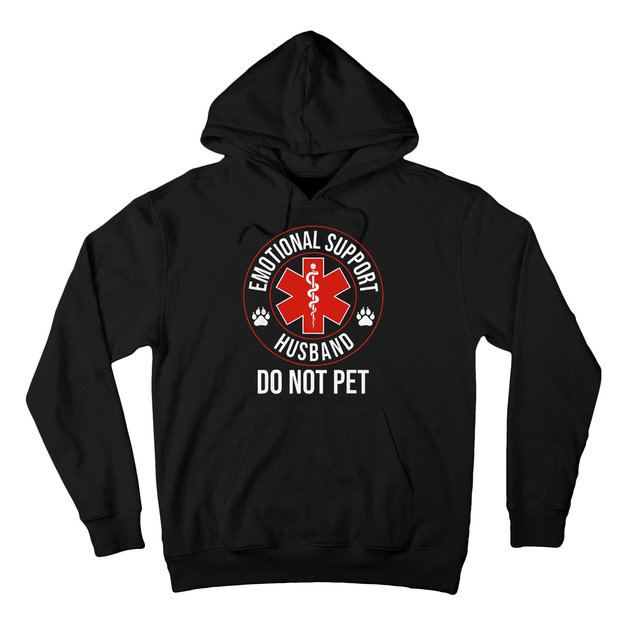 Do Not Pet Emotional Support Husband Humor Tall Hoodie