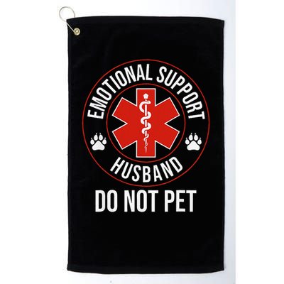 Do Not Pet Emotional Support Husband Humor Golf Towel
