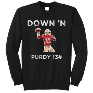 Down 'N Purdy 13 Brock Purdy American Football Quarterback Sweatshirt