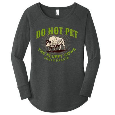 Do Not Pet The Fluffy Cows South Dakota Quote Funny Bison Women's Perfect Tri Tunic Long Sleeve Shirt