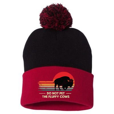 Do Not Pet The Fluffy Cows Bison Lover Pom Pom 12in Knit Beanie