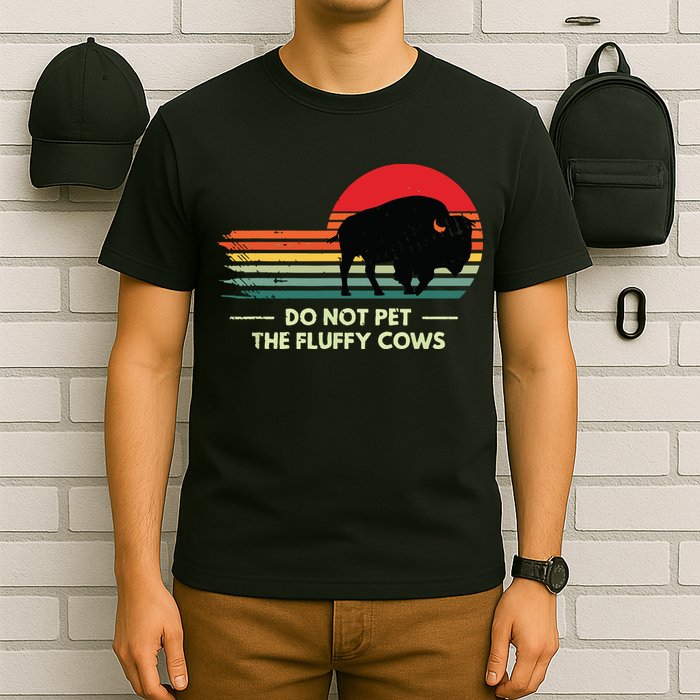 Do Not Pet The Fluffy Cows Bison Lover T-Shirt