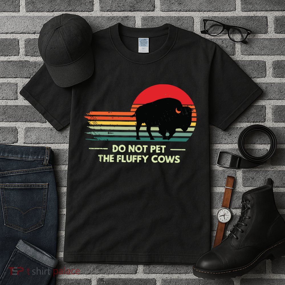 Do Not Pet The Fluffy Cows Bison Lover Tall T-Shirt