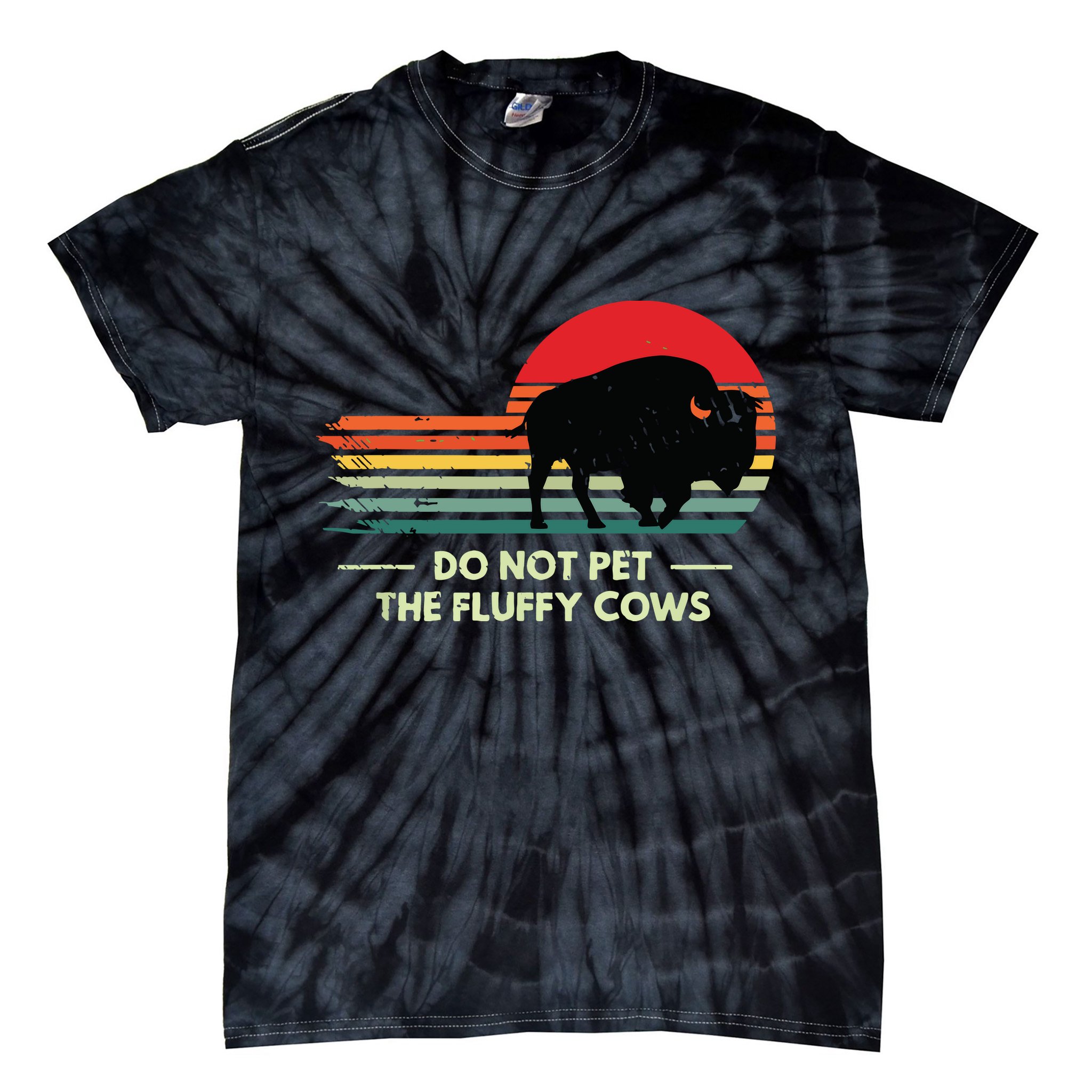 Do Not Pet The Fluffy Cows Bison Lover Tie-Dye T-Shirt