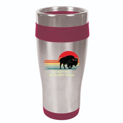 Do Not Pet The Fluffy Cows Bison Lover 16oz Travel Tumbler
