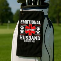Do Not Pet Emotional Support Husband Funny Couple Retro Golf Towel