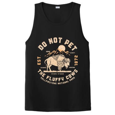 Do Not Pet The Fluffy Cows Bison Yellowstone National Park PosiCharge Competitor Tank