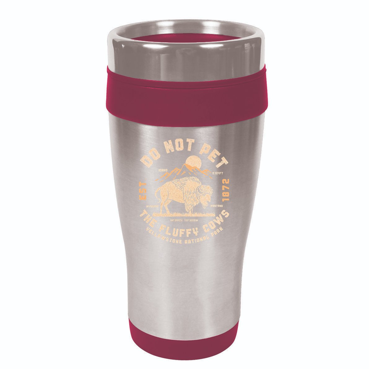 Do Not Pet The Fluffy Cows Bison Yellowstone National Park 16oz Travel Tumbler