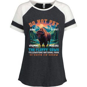 Do Not Pet The Fluffy Cows Bison Yellowstone National Park Enza Ladies Jersey Colorblock Tee