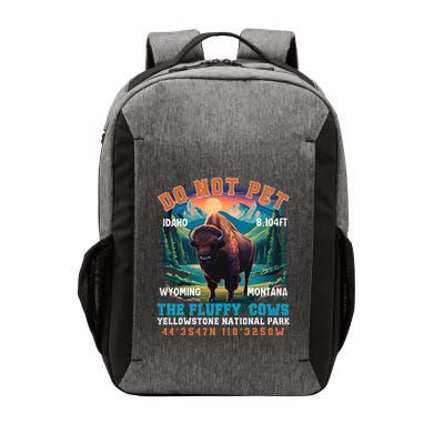 Do Not Pet The Fluffy Cows Bison Yellowstone National Park Vector Backpack