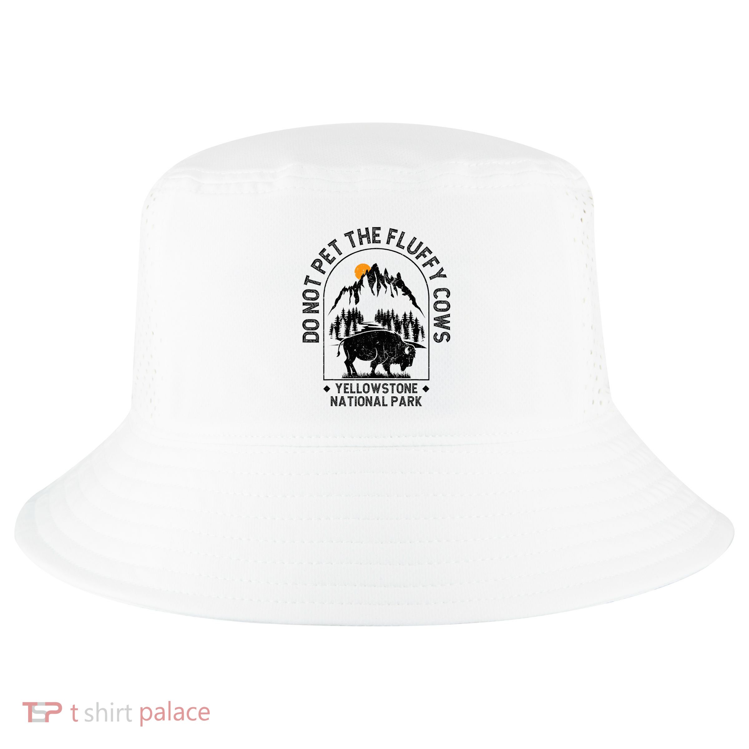 Do Not Pet The Fluffy Cows Yellowstone National Park Cool Comfort Performance Bucket Hat
