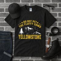Do Not Pet The Fluffy Cows Buffalo & Bison Yellowstone Park Tall T-Shirt