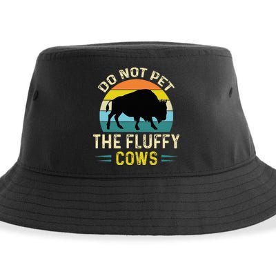 Do Not Pet the Fluffy Cows Funny Bison Yellowstone Park Sustainable Bucket Hat