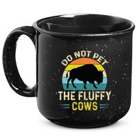 Do Not Pet the Fluffy Cows Funny Bison Yellowstone Park 15oz Campfire Ceramic Mug