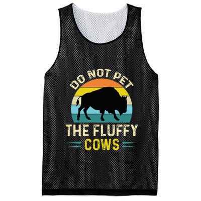 Do Not Pet the Fluffy Cows Funny Bison Yellowstone Park Mesh Reversible Basketball Jersey Tank