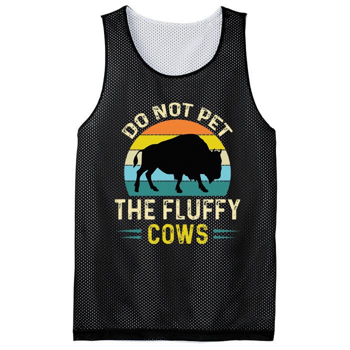 Do Not Pet the Fluffy Cows Funny Bison Yellowstone Park Mesh Reversible Basketball Jersey Tank