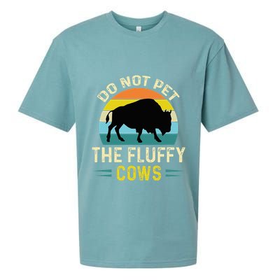 Do Not Pet the Fluffy Cows Funny Bison Yellowstone Park Sueded Cloud Jersey T-Shirt