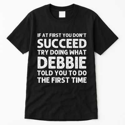 Debbie Name Personalized Birthday Funny Christmas Joke Tall T-Shirt