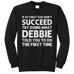 Debbie Name Personalized Birthday Funny Christmas Joke Tall Sweatshirt