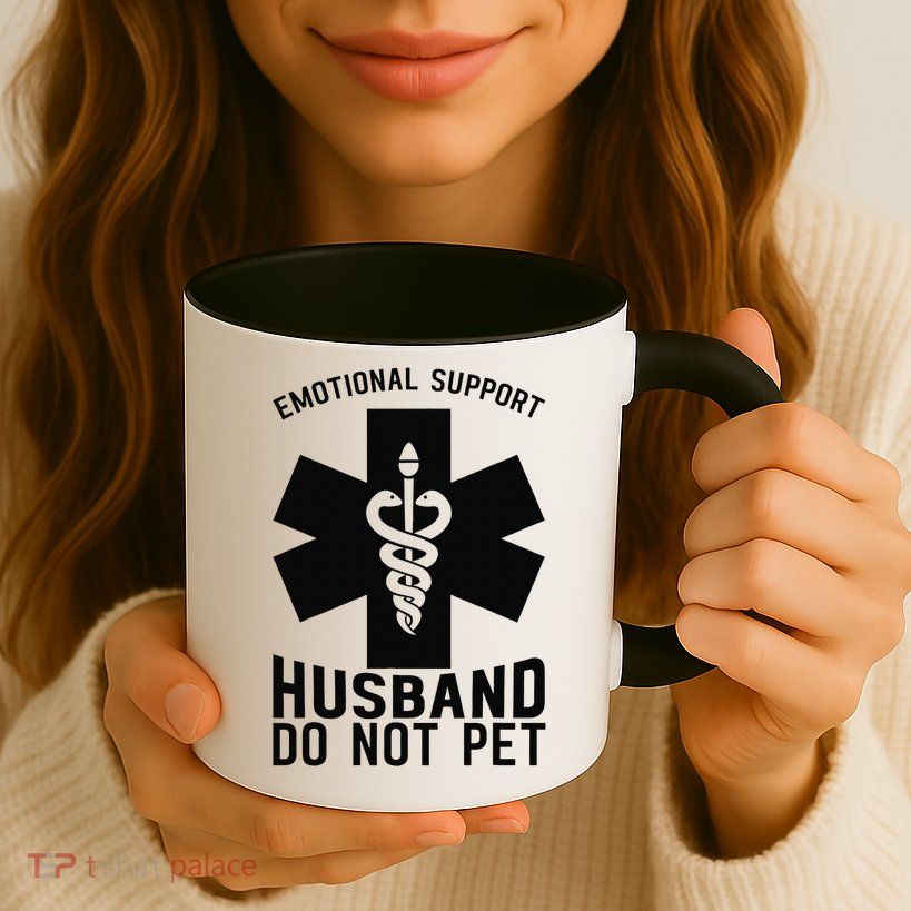 Do Not Pet Emotional Support Husband Mug