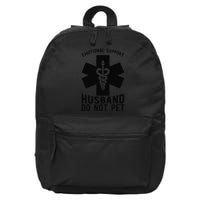 Do Not Pet Emotional Support Husband 16 in Basic Backpack