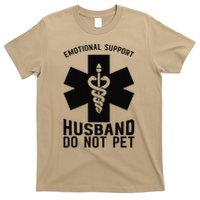 Do Not Pet Emotional Support Husband T-Shirt