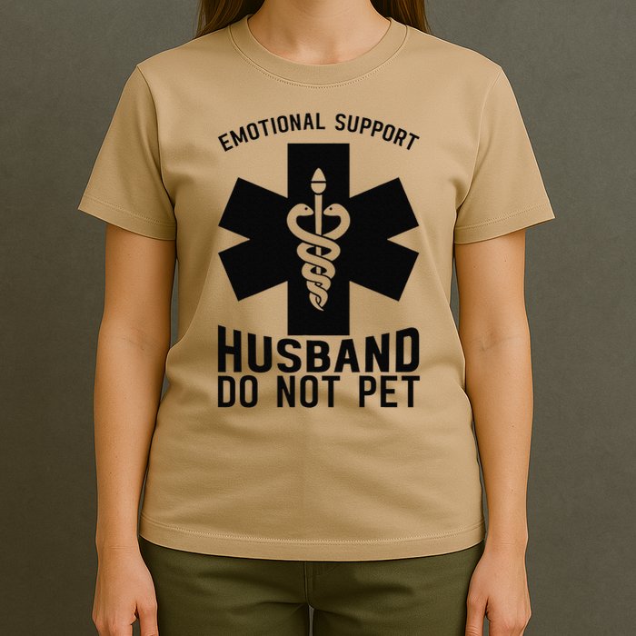 Do Not Pet Emotional Support Husband T-Shirt