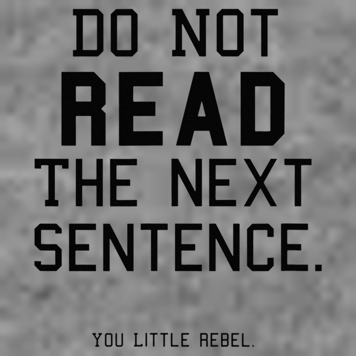 Do Not Read The Next Sentence Funny 7-Panel Snapback Hat