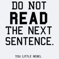 Do Not Read The Next Sentence Funny Sueded Cloud Jersey T-Shirt