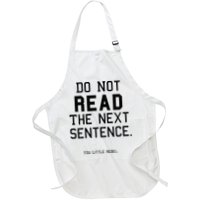 Do Not Read The Next Sentence Funny Apron