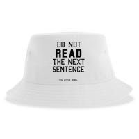 Do Not Read The Next Sentence Funny Sustainable Bucket Hat