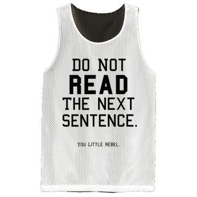 Do Not Read The Next Sentence Funny Mesh Reversible Basketball Jersey Tank
