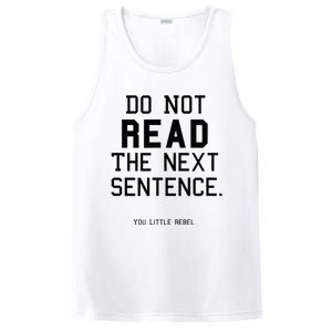 Do Not Read The Next Sentence Funny PosiCharge Competitor Tank