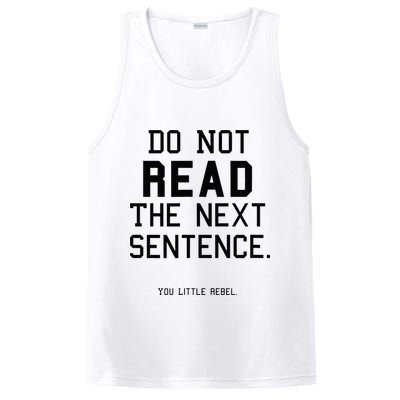 Do Not Read The Next Sentence Funny PosiCharge Competitor Tank
