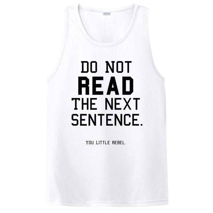 Do Not Read The Next Sentence Funny PosiCharge Competitor Tank