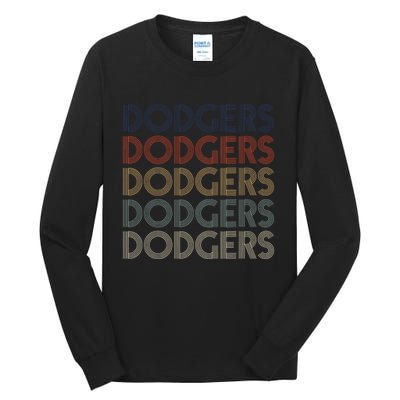 Dodgers Name Retro Vintage Apparel Gift Dodgers Lover Tall Long Sleeve T-Shirt