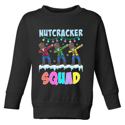Dabbing Nutcracker Squad Christmas Ballet Pj Xmas Toddler Sweatshirt