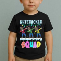 Dabbing Nutcracker Squad Christmas Ballet Pj Xmas Toddler T-Shirt