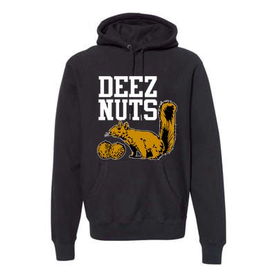 Deez Nuts Squirrel Premium Hoodie